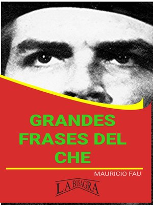 cover image of GRANDES FRASES DEL CHE